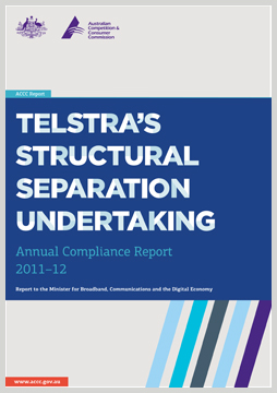 Telstra's structural separation undertaking 2011-12 cover