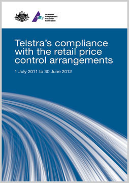 Telstra's compliance with the price control arrangements 2011-12 cover