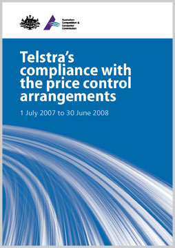 Telstra's compliance with the price control arrangements 2007-08 cover