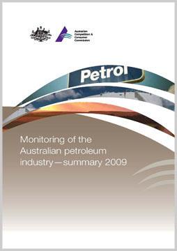 Monitoring of the Australian petroleum industry 2009 - Summary cover