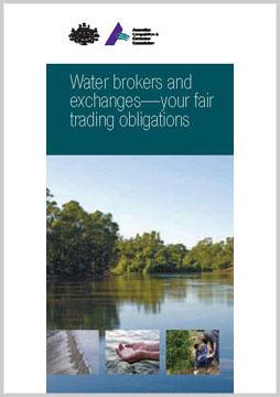 Water brokers and exchanges - your fair trading obligations cover