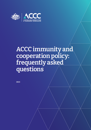 ACCC immunity & cooperation policy frequently asked questions - May 2023 - cover image
