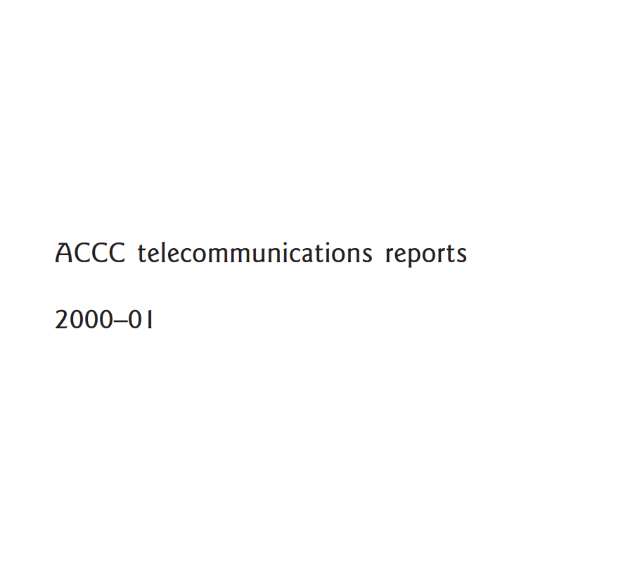 ACCC Telecommunications reports 2000-01 cover