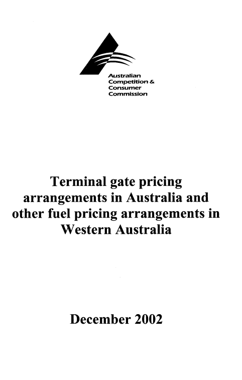 Terminal gate pricing arrangements in Australia and other fuel pricing arrangements in WA cover