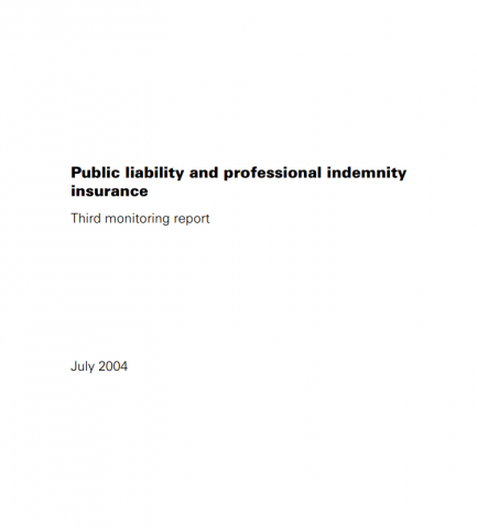 Public liability and professional indemnity insurance: third monitoring report cover