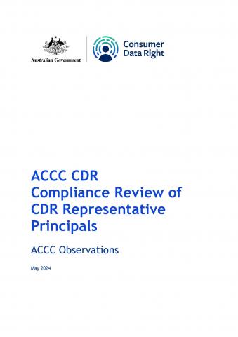 Consumer Data Right compliance review of CDR representative principals: ACCC observations cover
