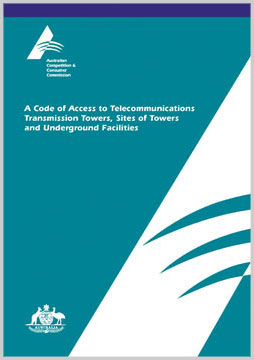 Cover page of A code of access to telecommunications transmission towers, sites of towers and underground facilities document