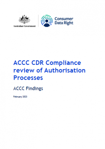 Consumer Data Right compliance review of authorisation processes: ACCC findings cover