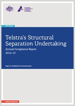 Telstra's structural separation undertaking 2012-13 cover